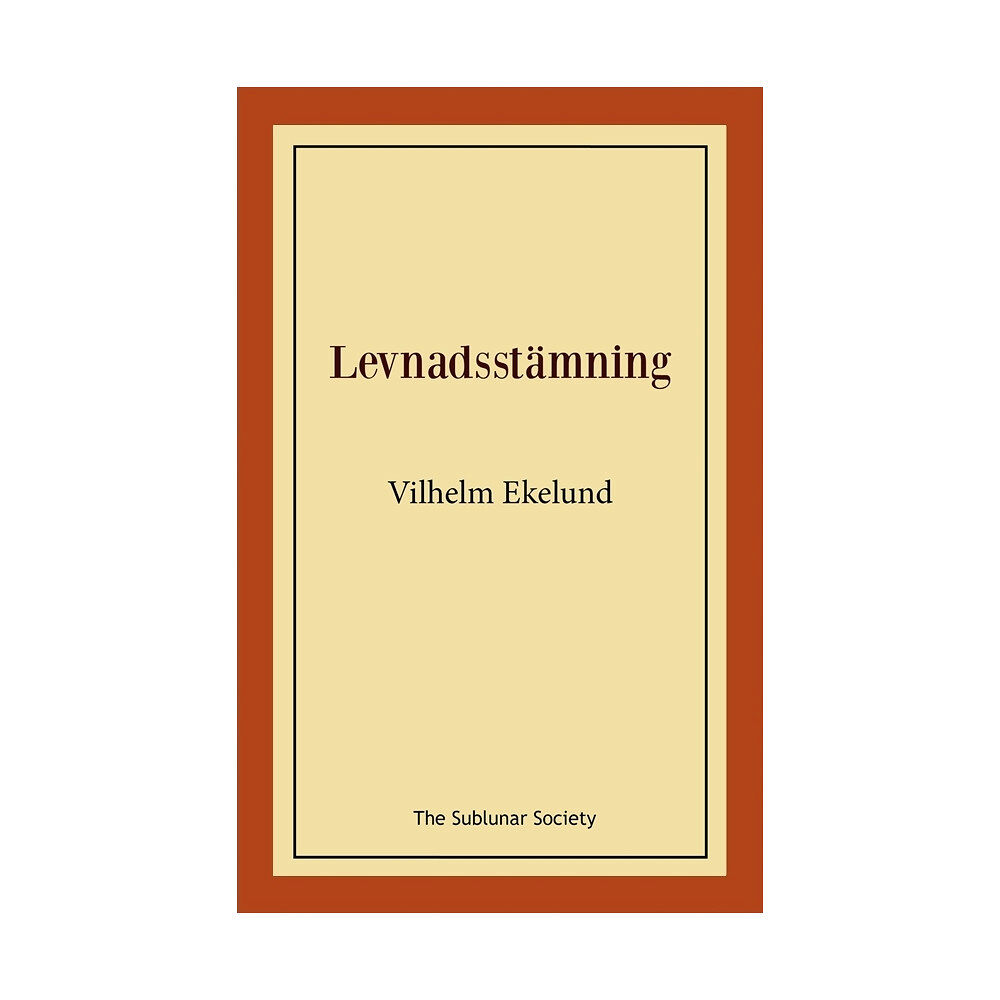 Vilhelm Ekelund Levnadsstämning (häftad)