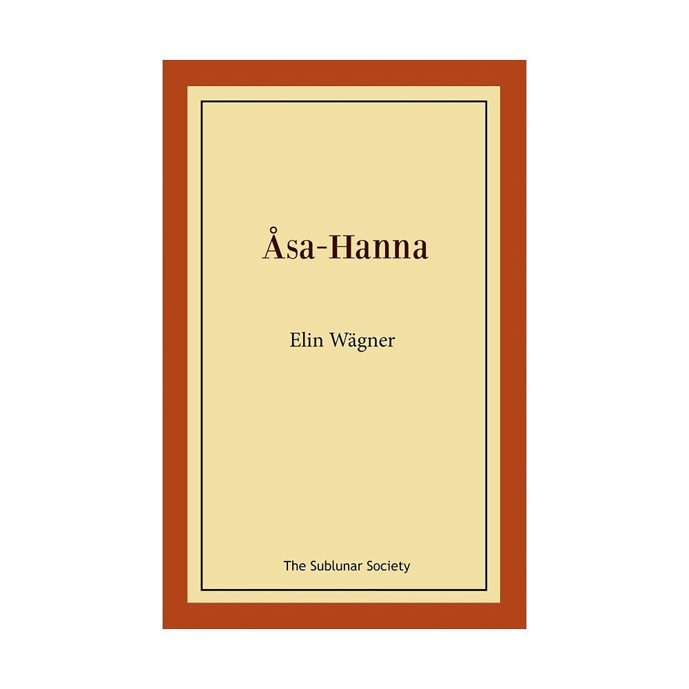 Elin Wägner Åsa-Hanna (häftad)