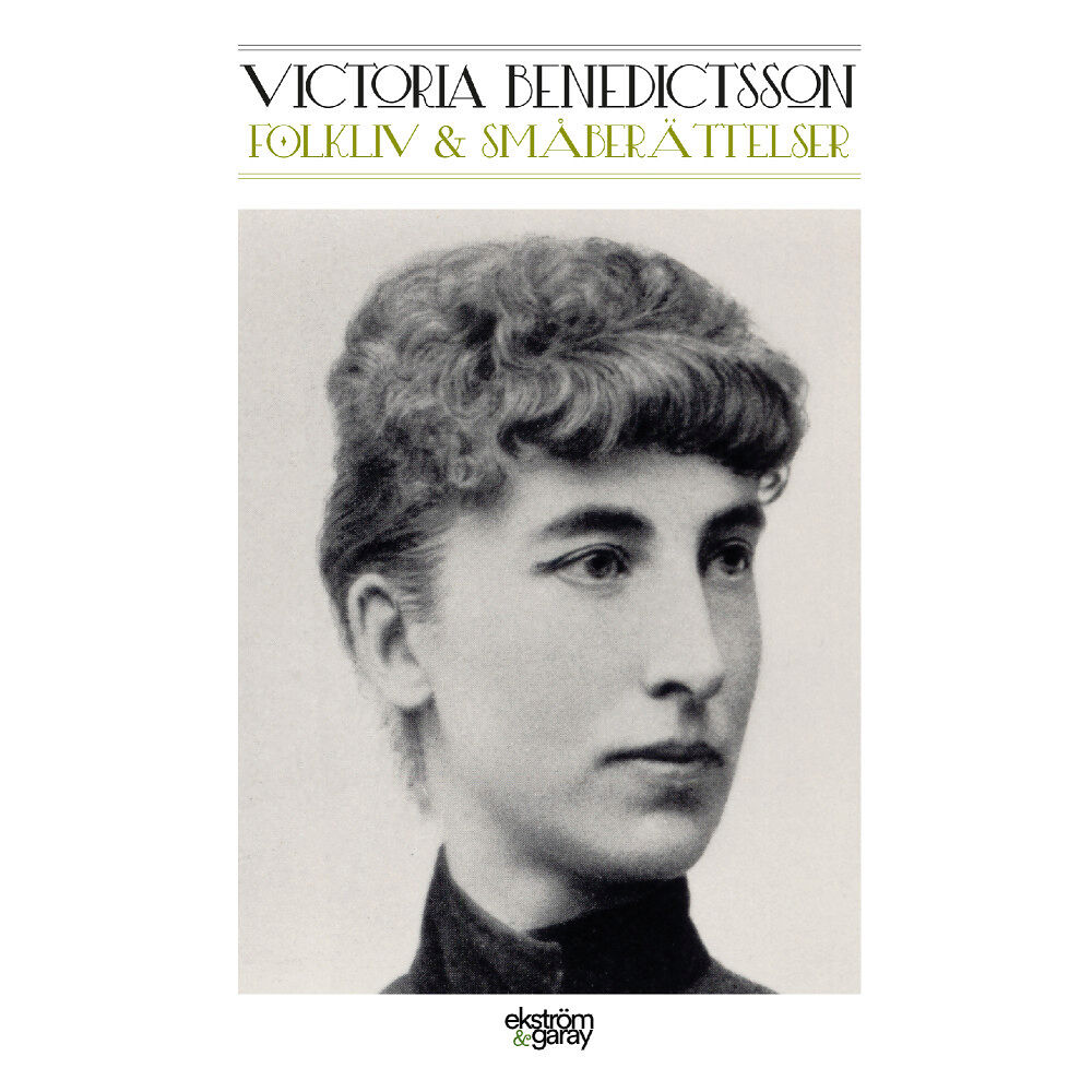 Victoria Benedictsson Folkliv och småberättelser (bok, danskt band)
