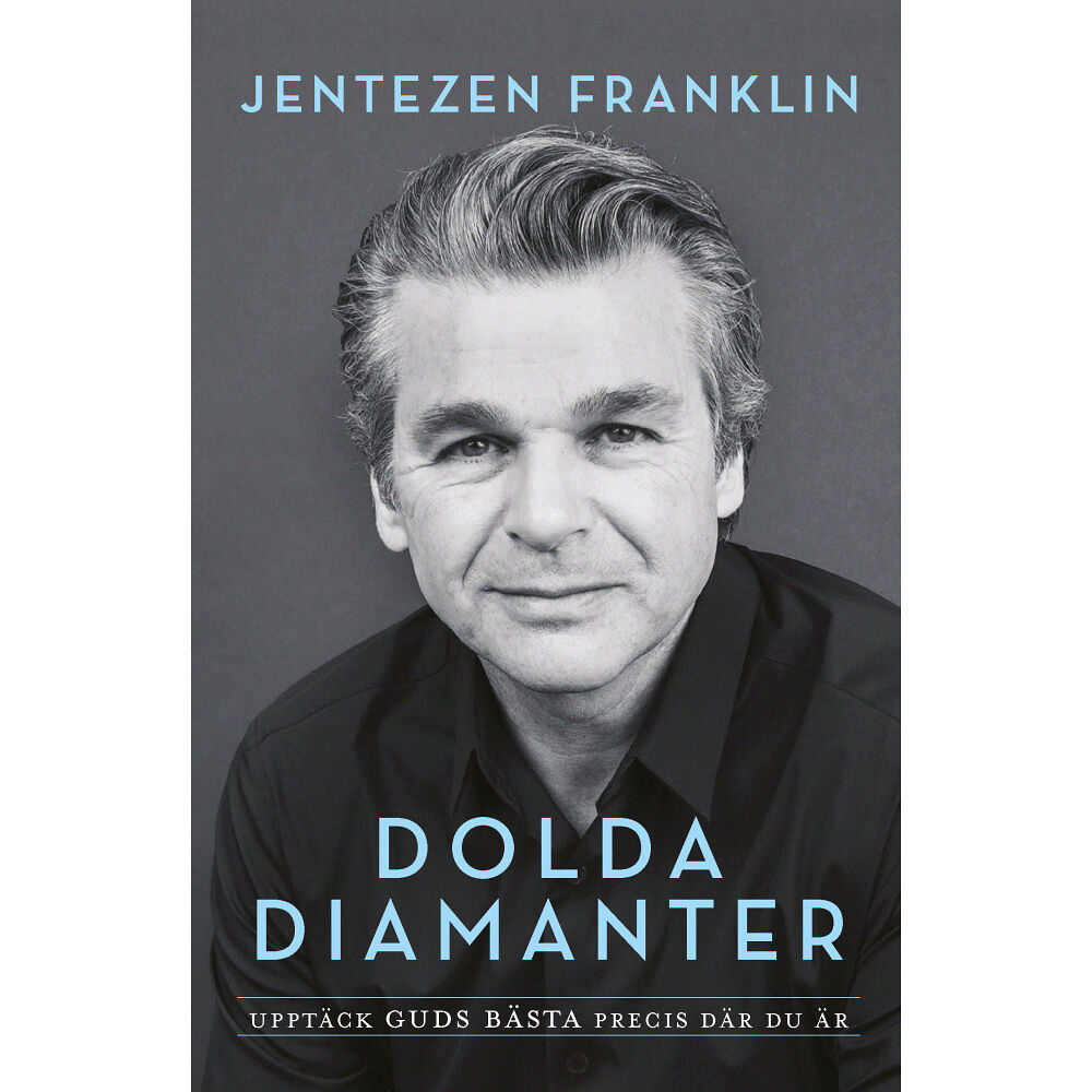 Jentezen Franklin Dolda diamanter : upptäck guds bästa precis där du är (häftad)