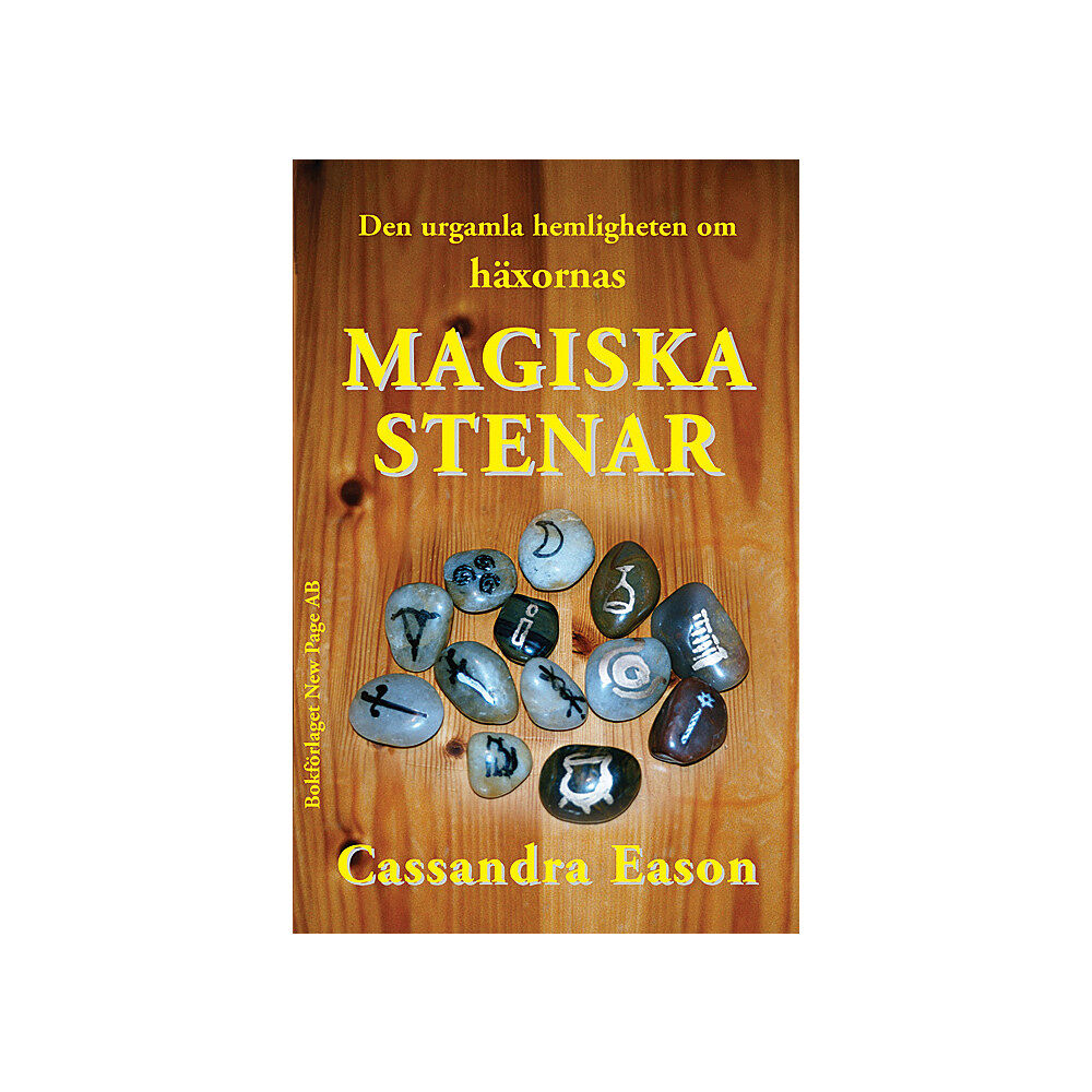 Cassandra Eason Den urgamla hemligheten om häxornas magiska stenar (häftad)