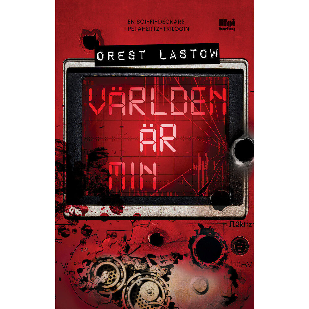 Orest Lastow Världen är min (bok, danskt band)