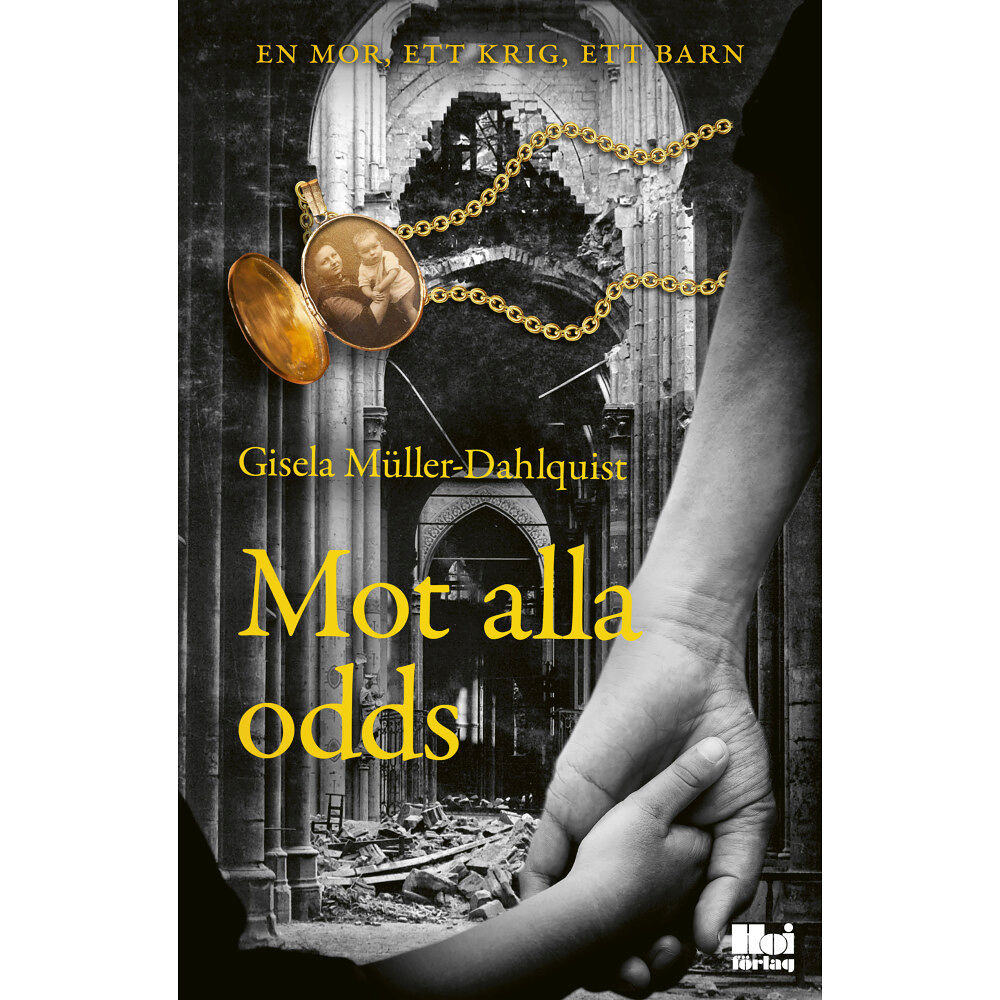 Gisela Müller-Dahlquist Mot alla odds (bok, danskt band)