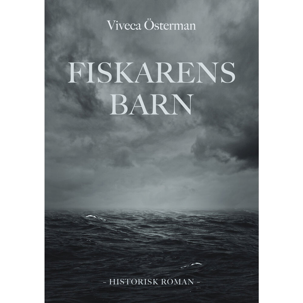 Viveca Österman Fiskarens barn (inbunden)