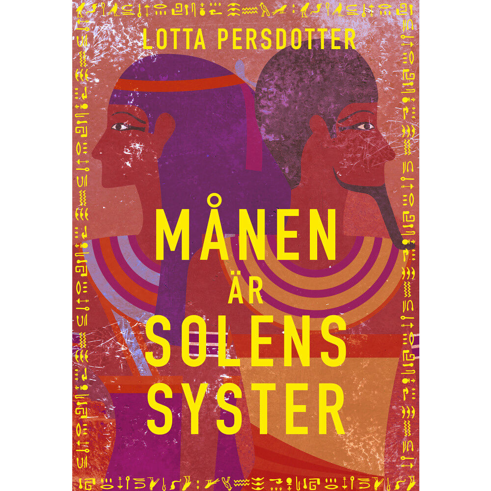 Lotta Persdotter Månen är solens syster (inbunden)