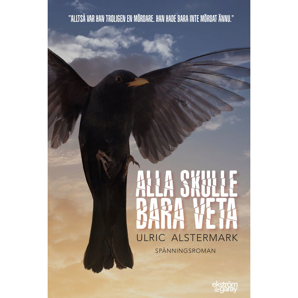 Ulric Alstermark Alla skulle bara veta (bok, danskt band)