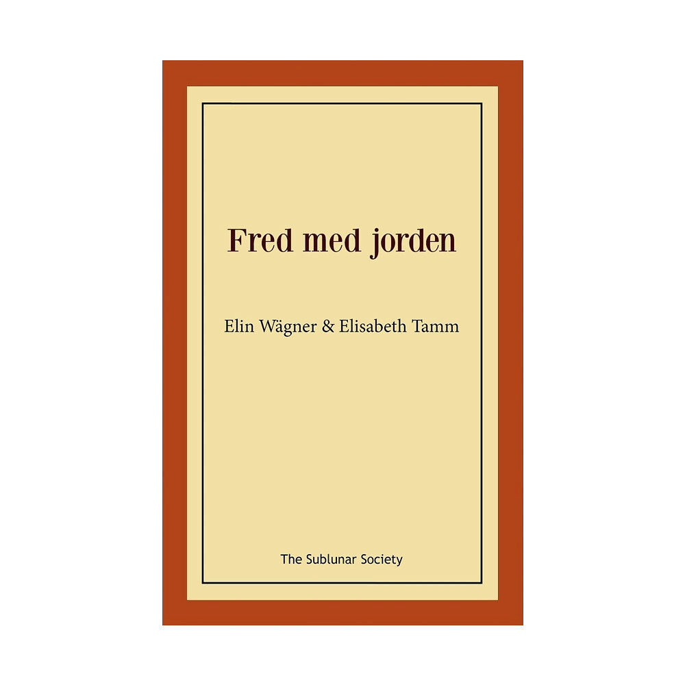 Elin Wägner Fred med jorden (häftad)