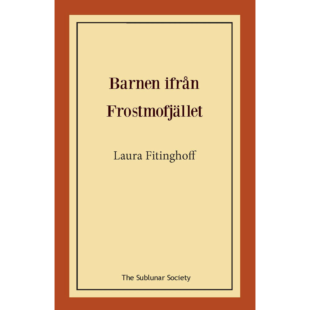 Laura Fitinghoff Barnen ifrån Frostmofjället (häftad)