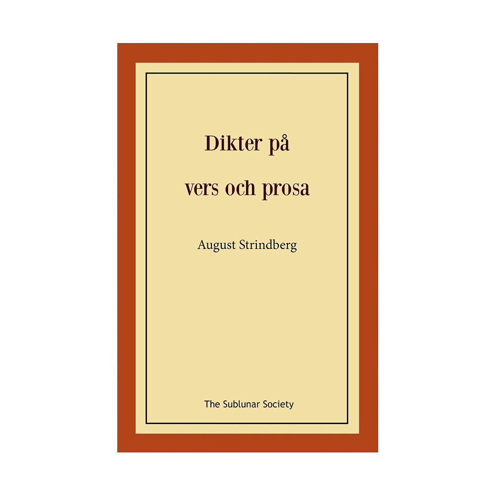August Strindberg Dikter på vers och prosa (häftad)