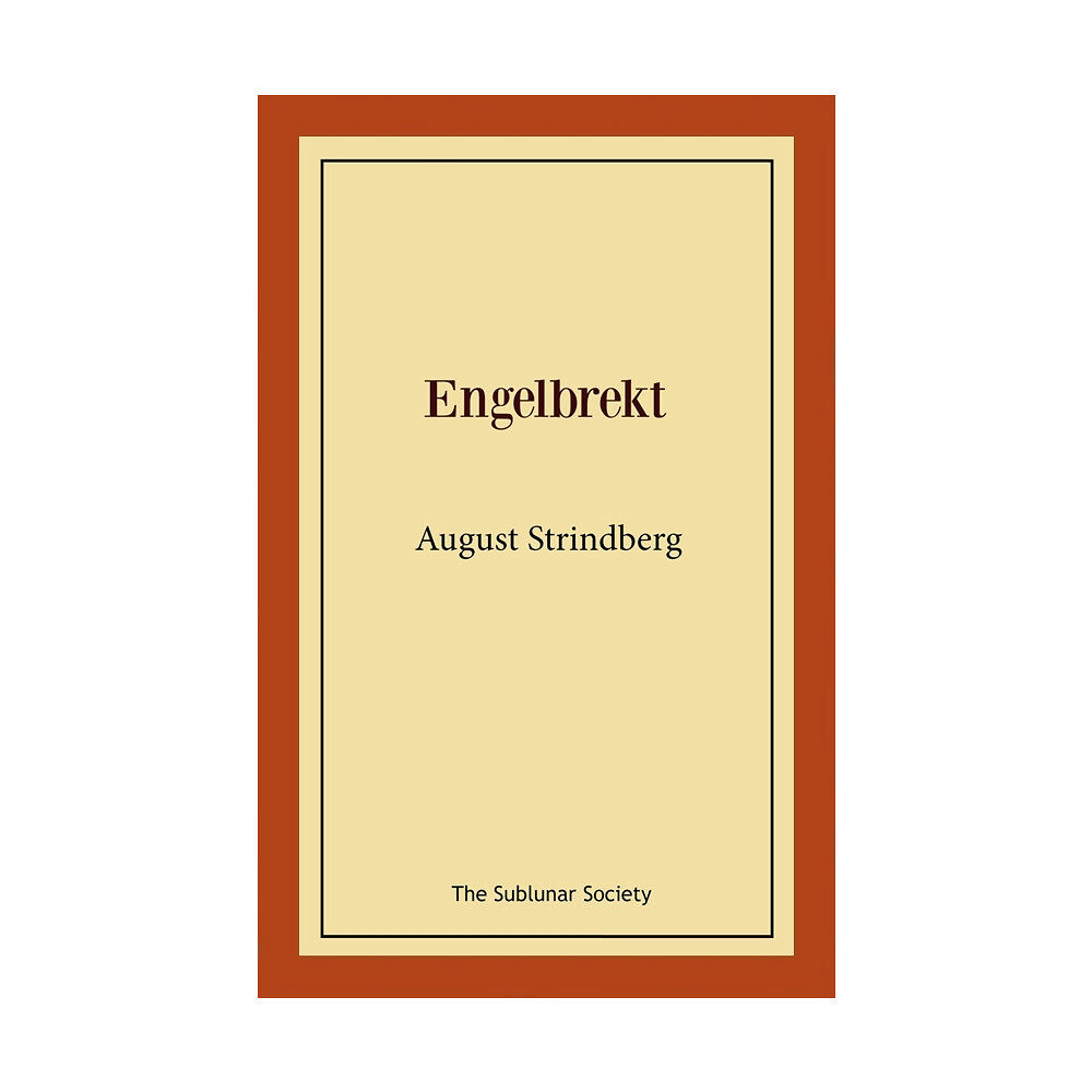 August Strindberg Engelbrekt (häftad)