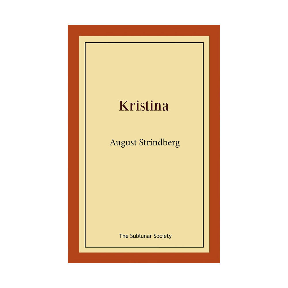 August Strindberg Kristina (häftad)