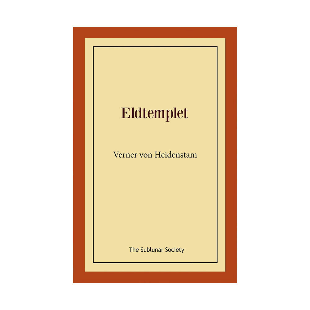 Verner von Heidenstam Eldtemplet (häftad)