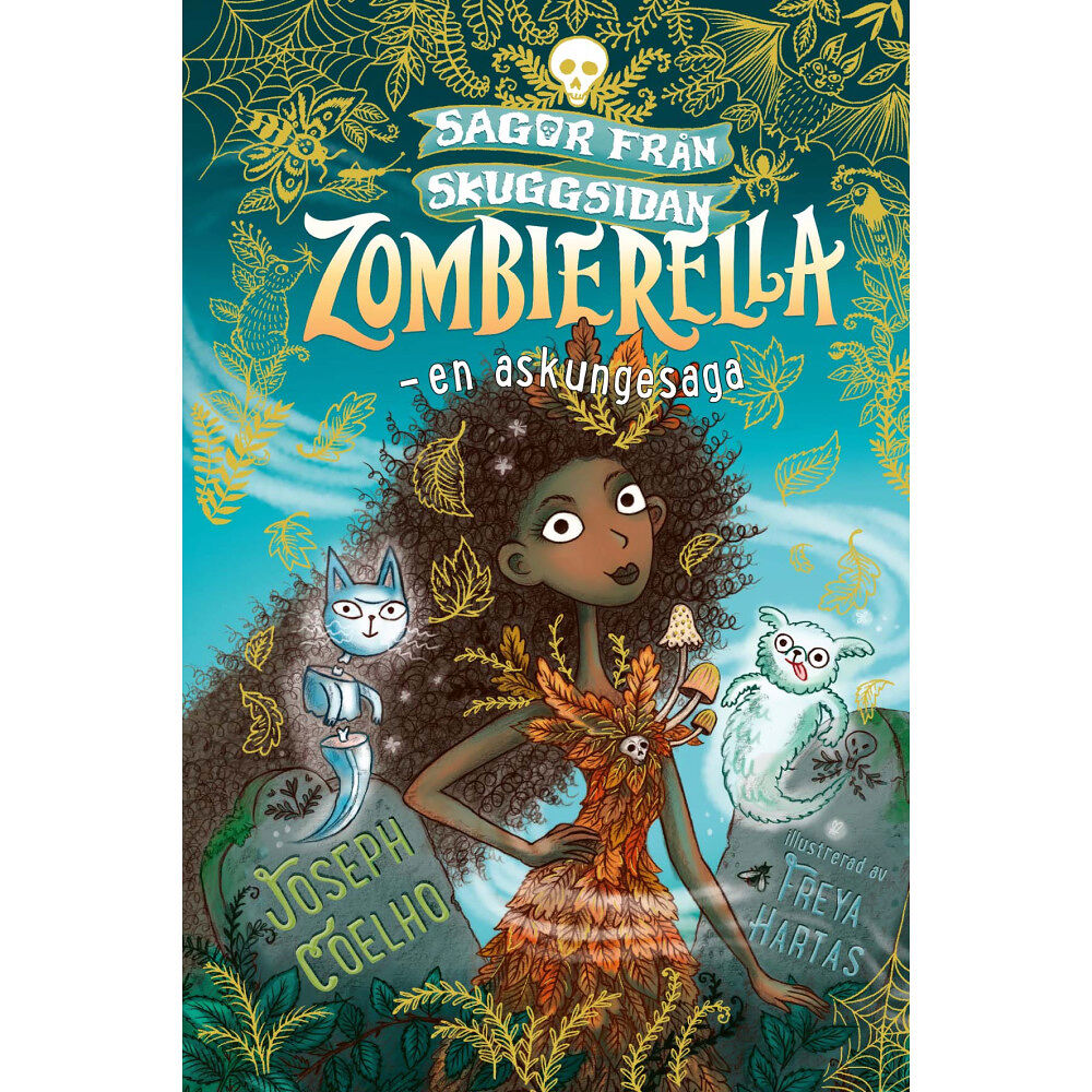 Joseph Coelho Zombierella – en askungesaga (bok, danskt band)