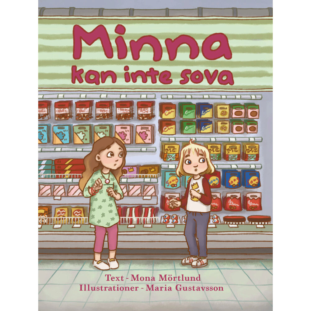 Mona Mörtlund Minna kan inte sova (inbunden)