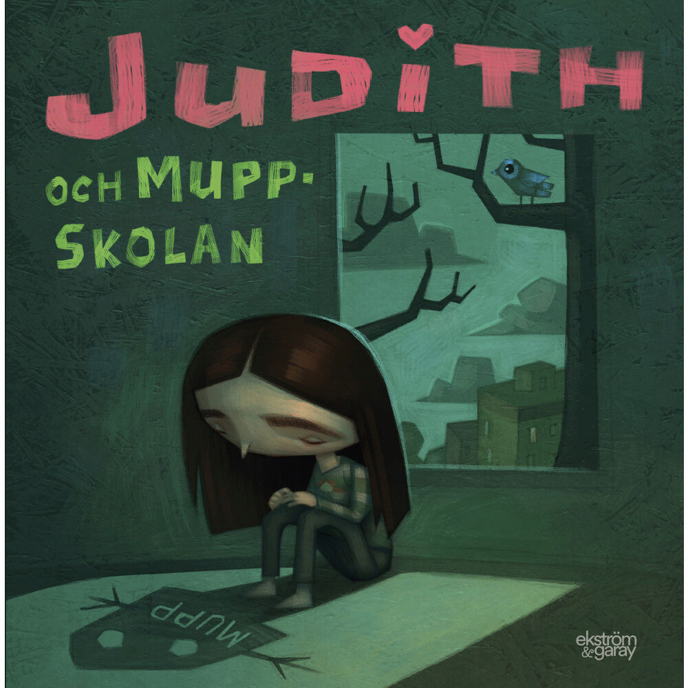 Ebba Lindholm Judith och muppskolan (inbunden)