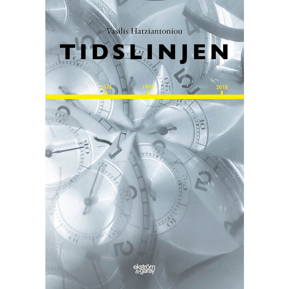 Vasilis Hatziantoniou Tidslinjen (inbunden)