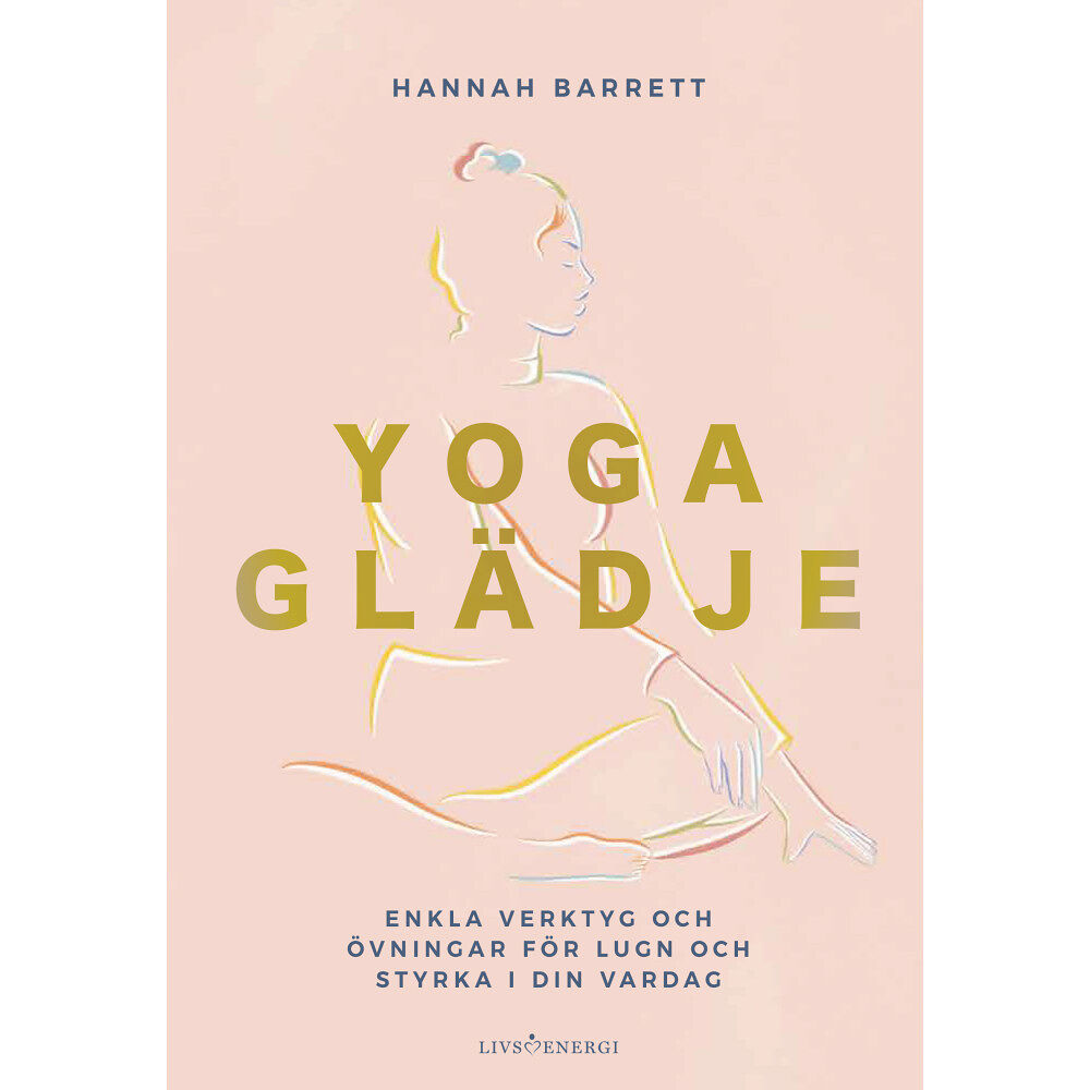 Hannah Barrett Yogaglädje (inbunden)