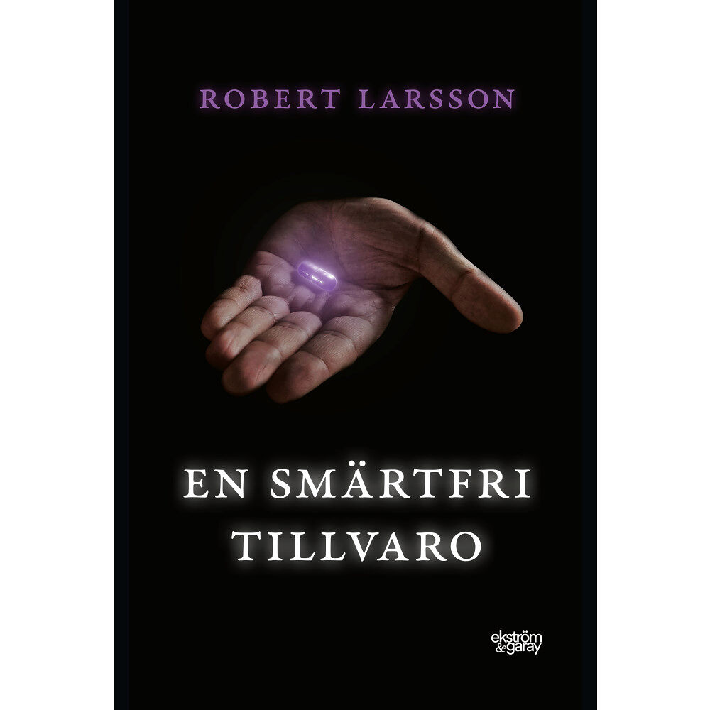 Robert Larsson En smärtfri tillvaro (bok, danskt band)