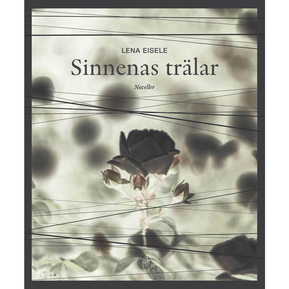 Lena Eisele Sinnenas trälar (bok, danskt band)