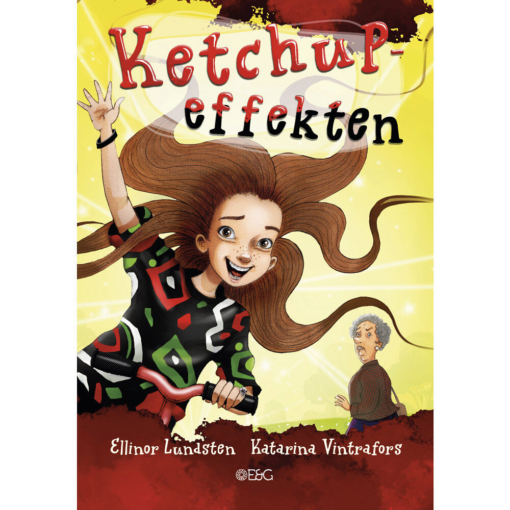 Ellinor Lundsten Ketchupeffekten (inbunden)