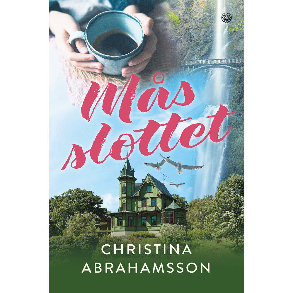 Christina Abrahamsson Måsslottet (inbunden)