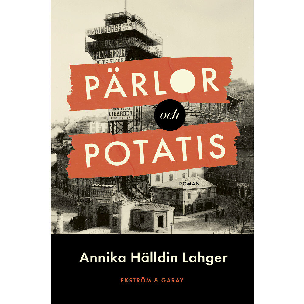 Annika Hälldin Lahger Pärlor och potatis (inbunden)