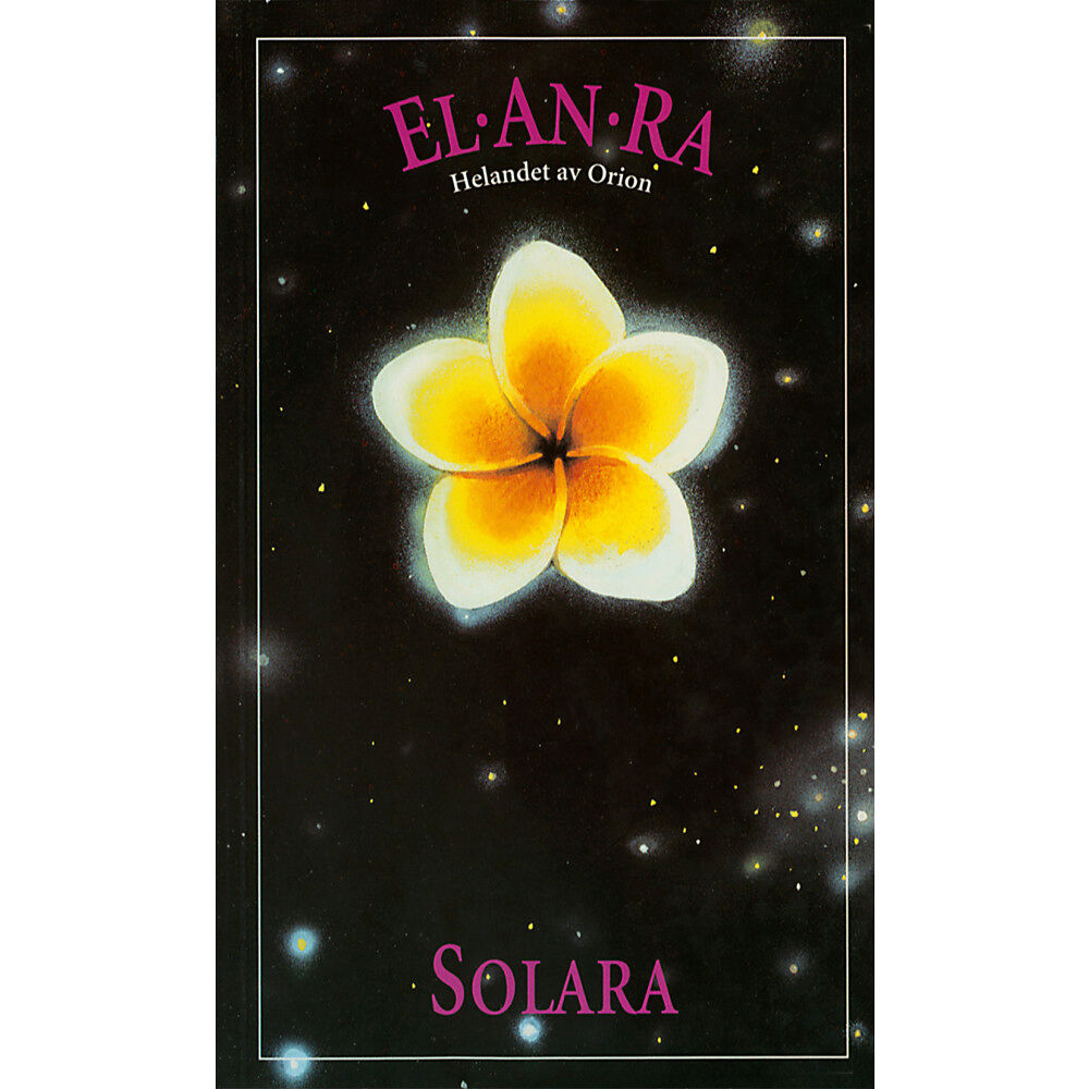 Solara El*An*Ra. 1 : helandet av Orion (häftad)