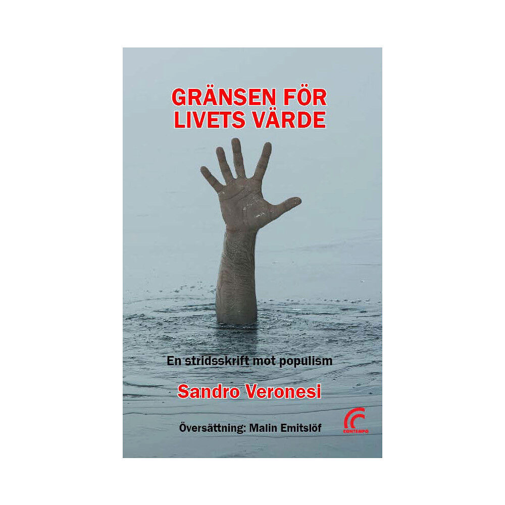 Sandro Veronesi Gränsen för livets värde : en stridsskrift mot populism (inbunden)