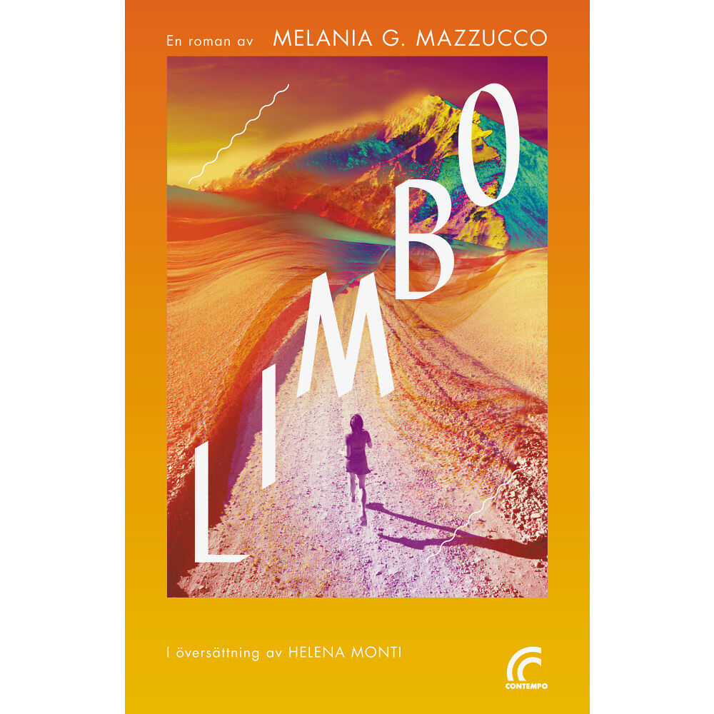 Melania G. Mazzucco Limbo (inbunden)