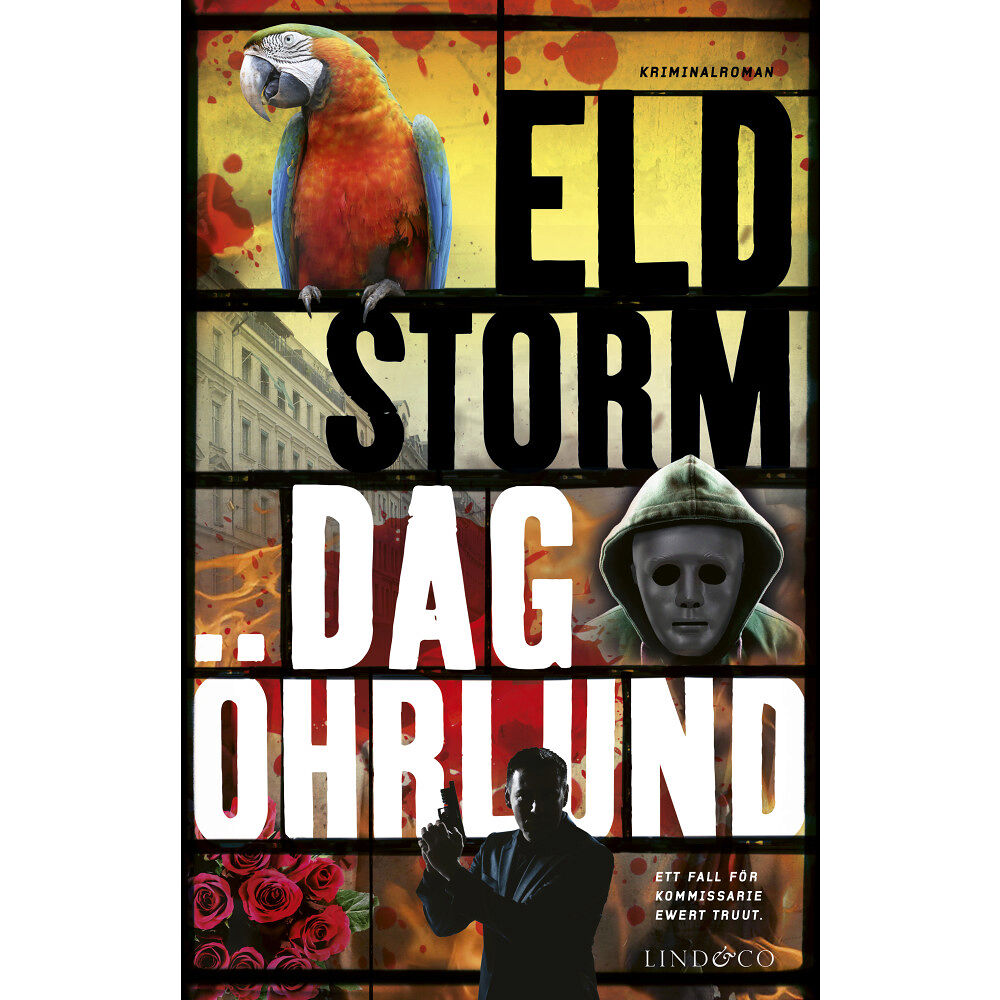 Dag Öhrlund Eldstorm (inbunden)