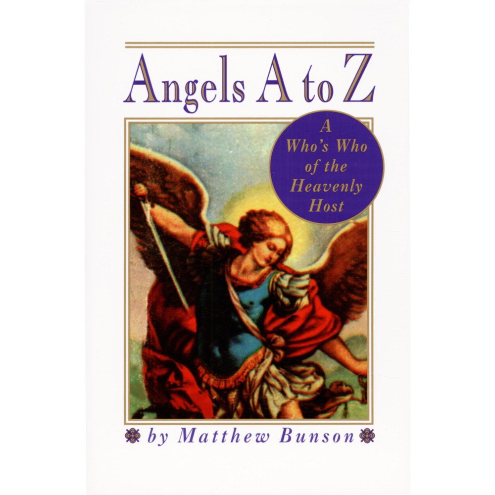 Matthew Bunson Angels A to Z (häftad, eng)