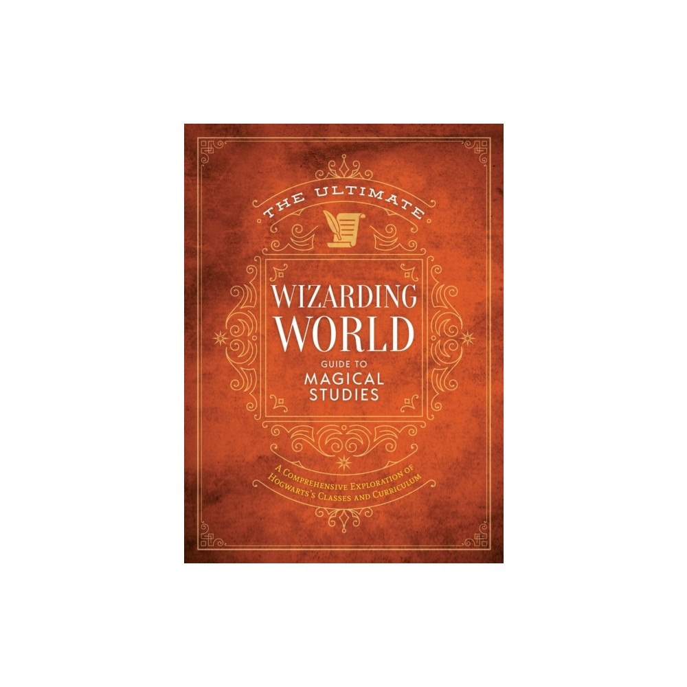 Macmillan US The Unofficial Harry Potter Guide to Wizard Studies (inbunden, eng)