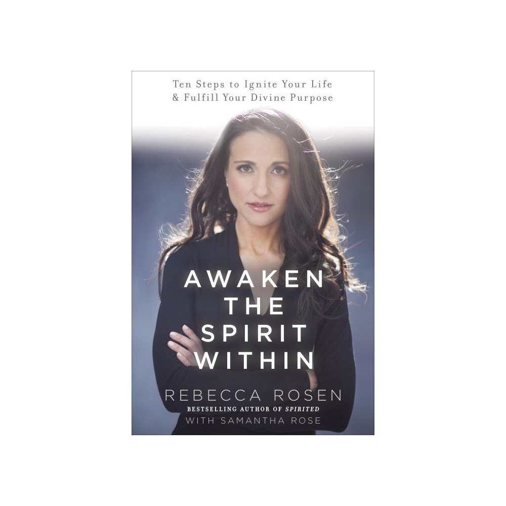 Rebecca Rosen Awaken the Spirit Within (häftad, eng)