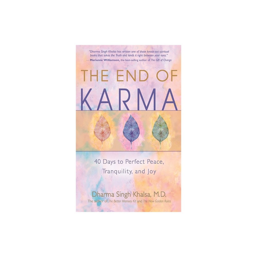 Dharma Singh Khalsa The End of Karma (häftad, eng)