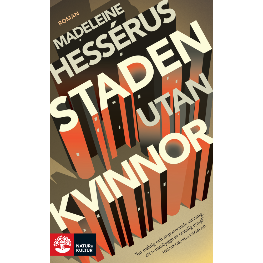 Madeleine Hessérus Staden utan kvinnor (pocket)