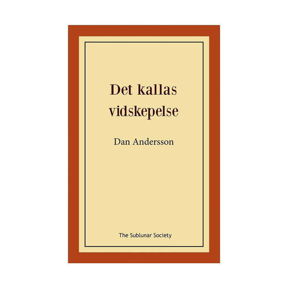Dan Andersson Det kallas vidskepelse (häftad)