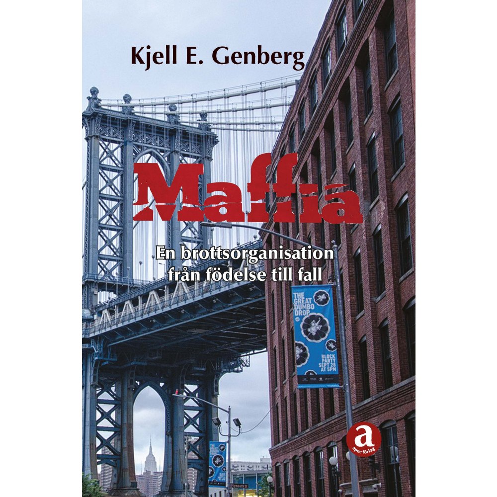Kjell E Genberg Maffia, en brottsorganisation från födelse till fall (bok, storpocket)