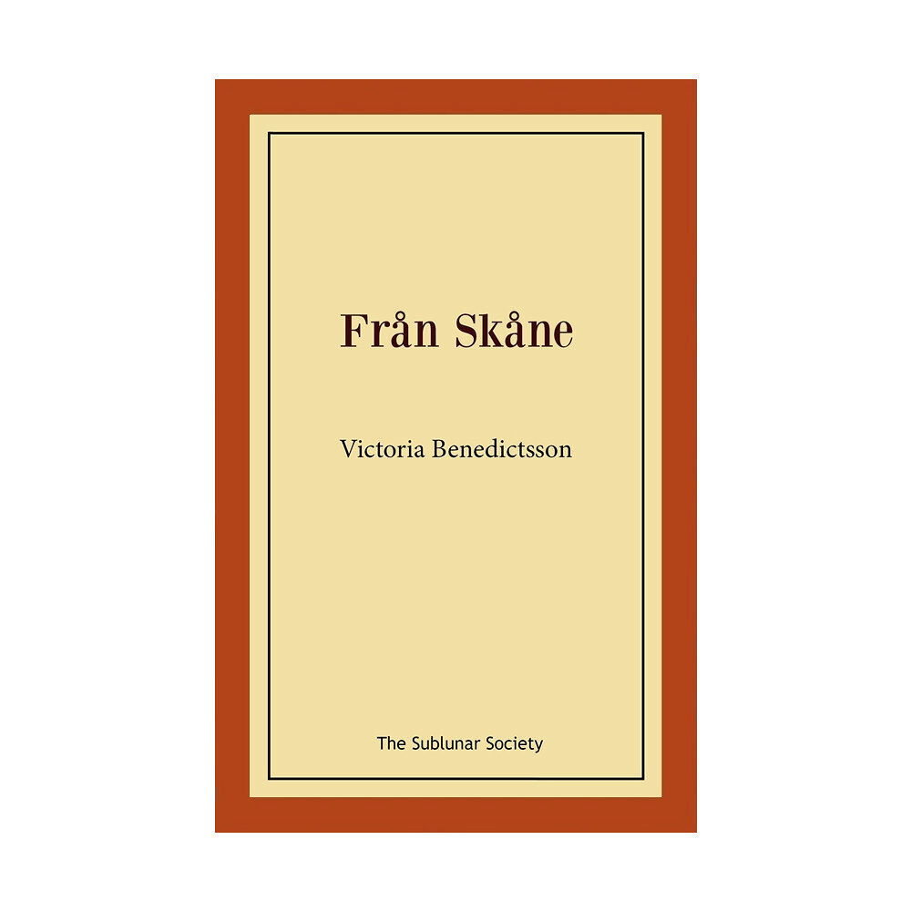 Victoria Benedictsson Från Skåne (häftad)