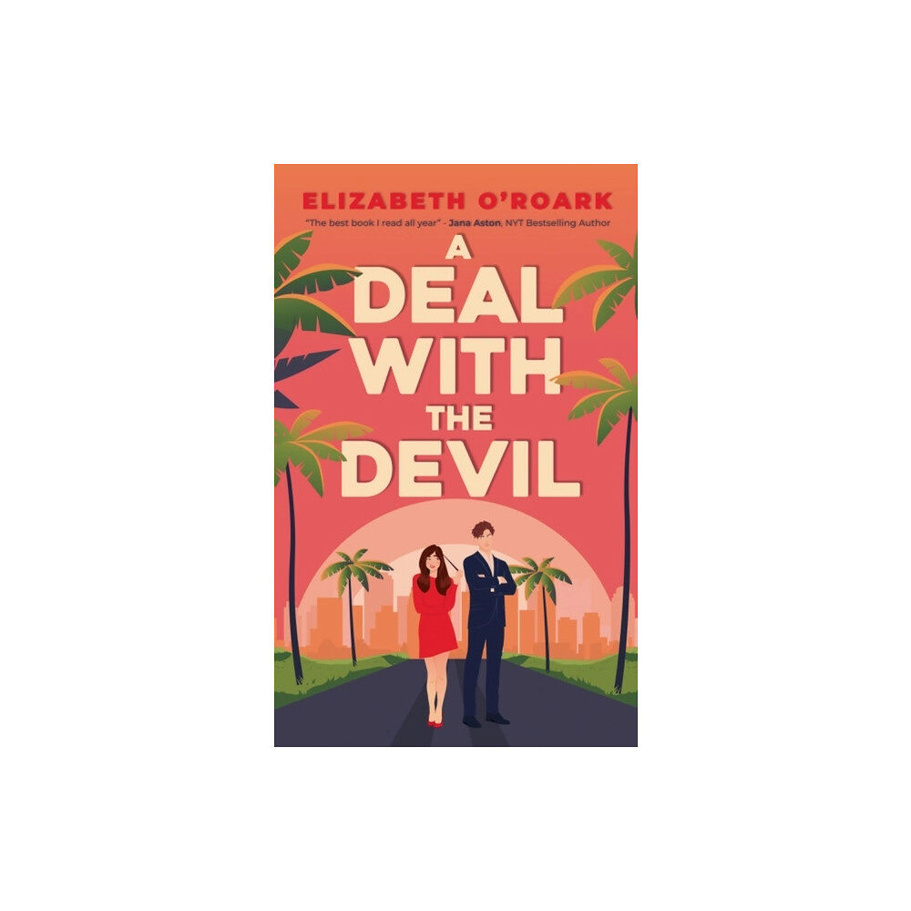 Elizabeth O'Roark A Deal With The Devil (pocket, eng)