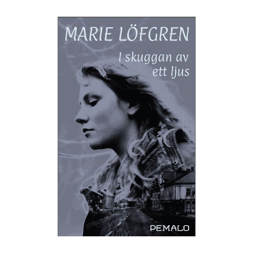 Marie Löfgren I skuggan av ett ljus (bok, kartonnage)