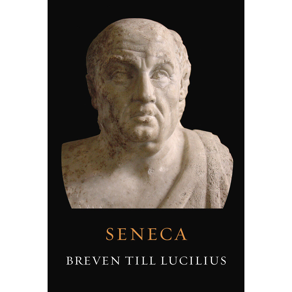 Seneca Breven till Lucilius (häftad)