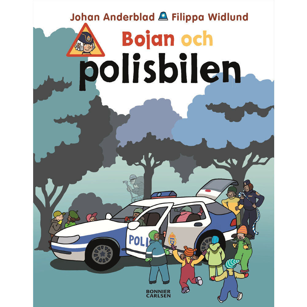 Johan Anderblad Bojan och polisbilen (inbunden)