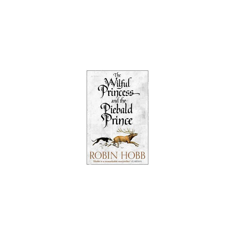 Robin Hobb The Wilful Princess and the Piebald Prince (pocket, eng)