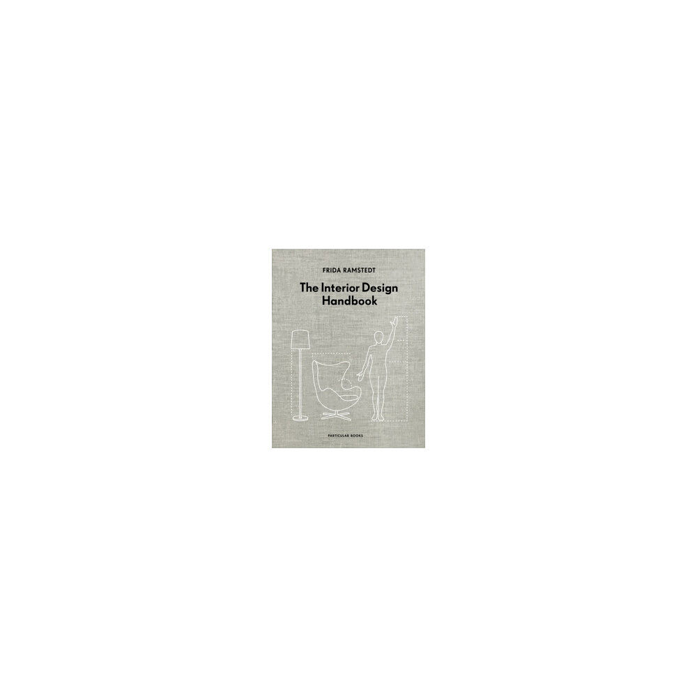Frida Ramstedt The Interior Design Handbook (inbunden, eng)