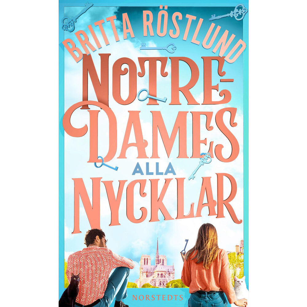 Britta Röstlund Notre-Dames alla nycklar (pocket)