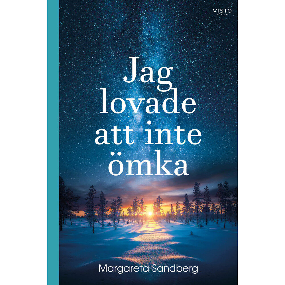 Margareta Sandberg Jag lovade att inte ömka (inbunden)