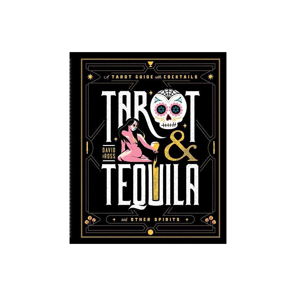 Simon & Schuster INC Tarot & Tequila (inbunden, eng)