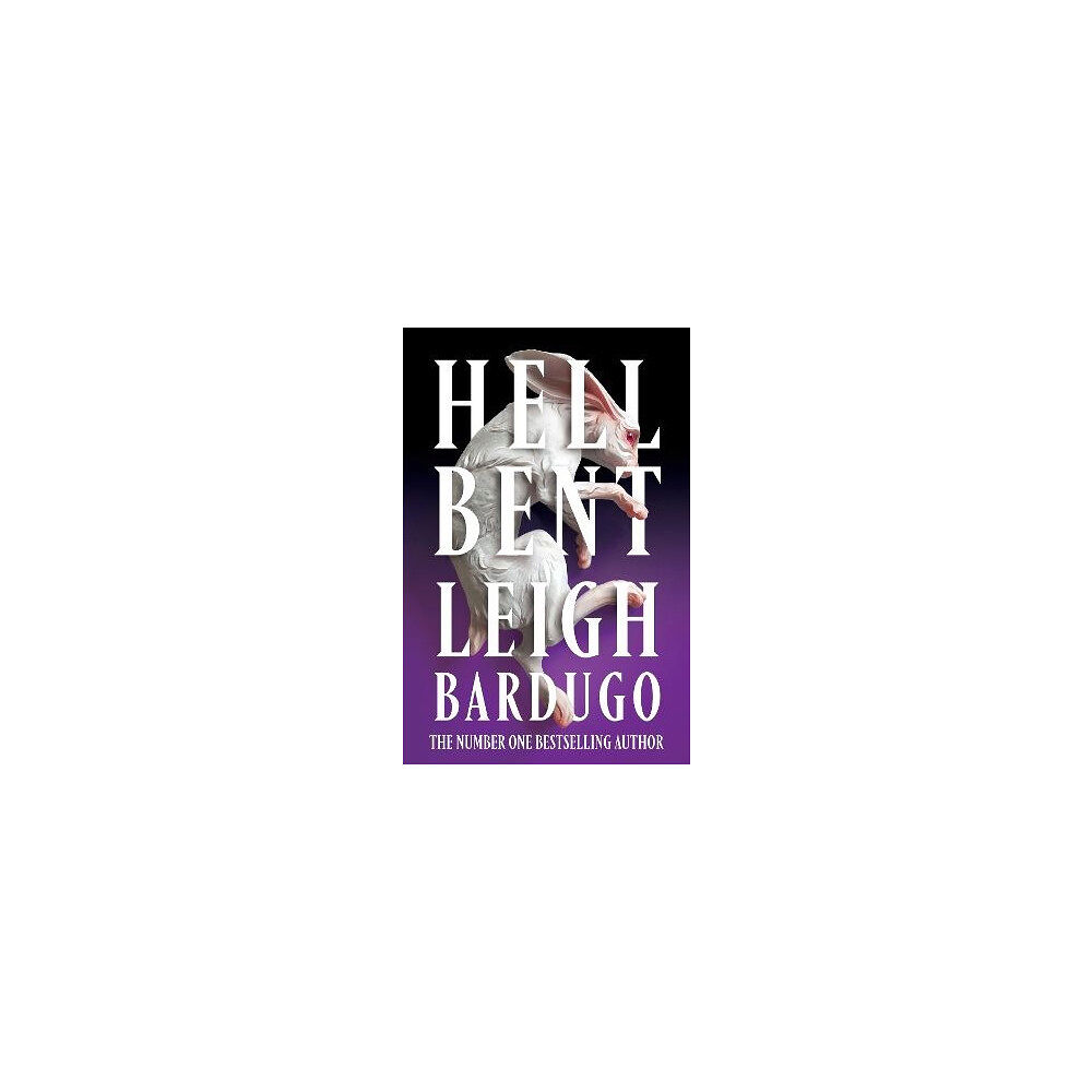 Leigh Bardugo Hell Bent (pocket, eng)