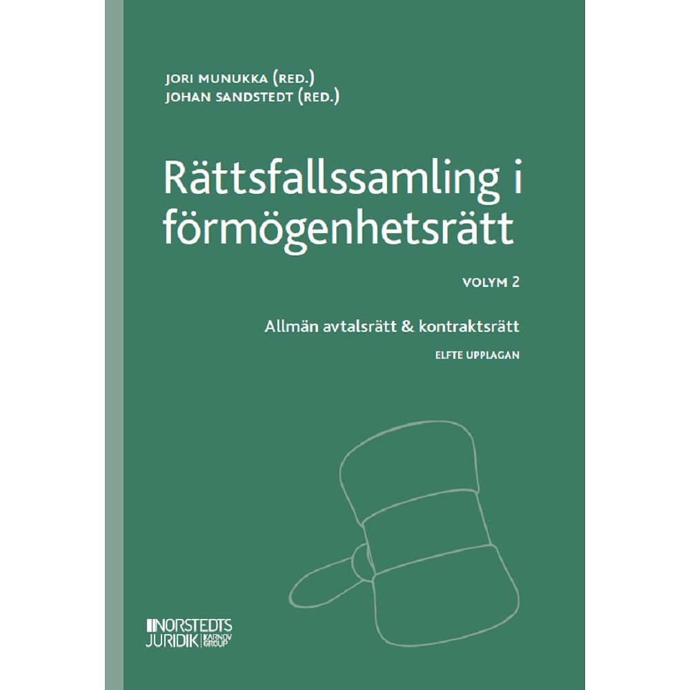 Norstedts Juridik Rättsfallssamling i förmögenhetsrätt. Volym 2, Allmän avtalsrätt & kontraktsrätt (häftad)