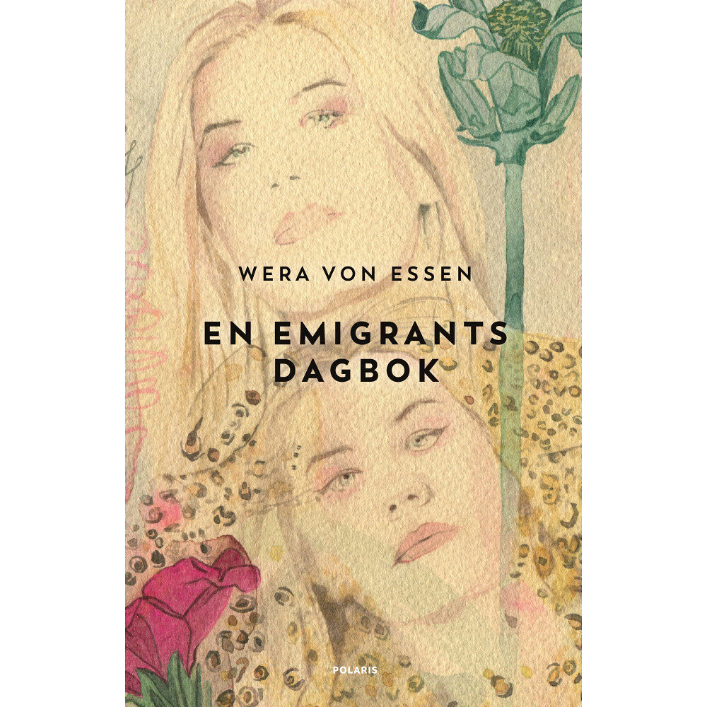 Wera von Essen En emigrants dagbok (inbunden)